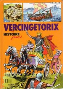 Vercingétorix Du Guesclin - Hachette Histoire Juniors - vente en lot ou à l'unité (image 1)