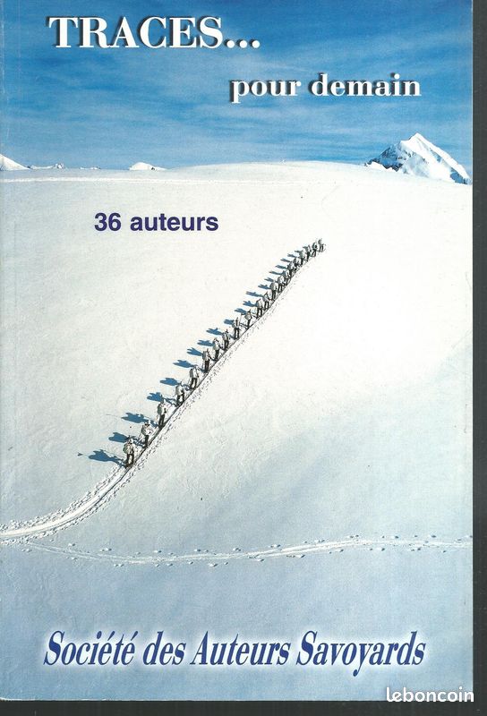Traces .pour demain. 36 auteurs savoyards (image 1)