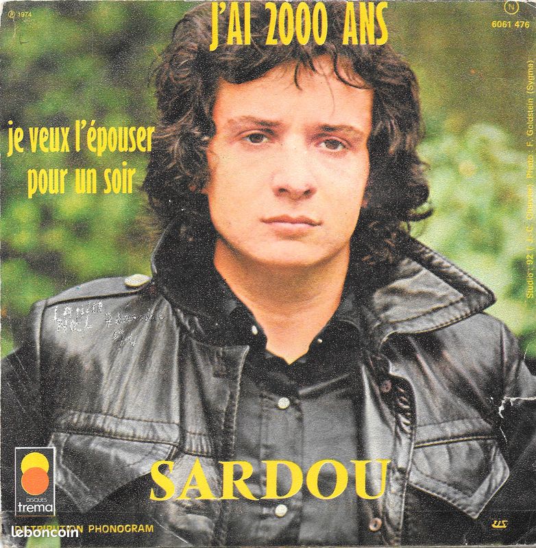 Michel Sardou : Je Veux L'épouser Pour Un Soir / J'ai 2.000 Ans [Vinyle 45 Tours 7"] 1973 (image 2)