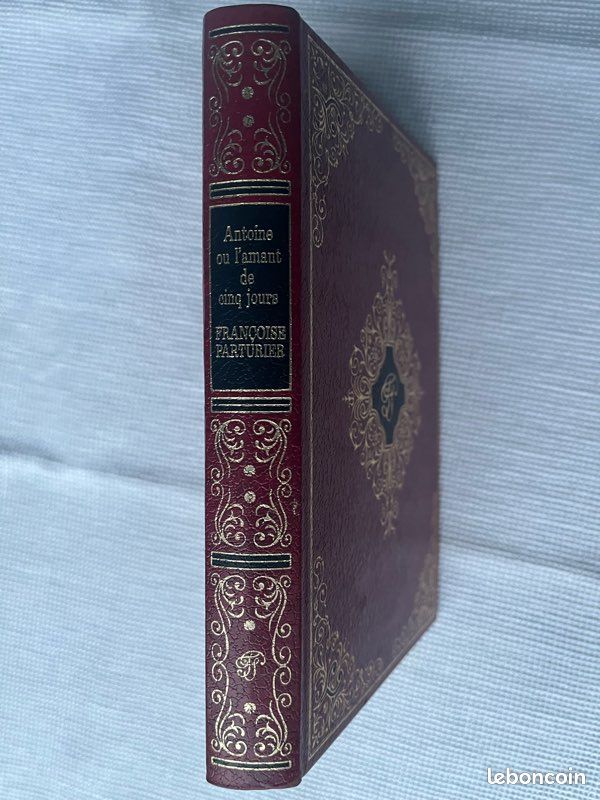 Livre, Françoise Parturier, Antoine, ou l’amant de cinq jours, Édition Famot, 1974 (image 1)