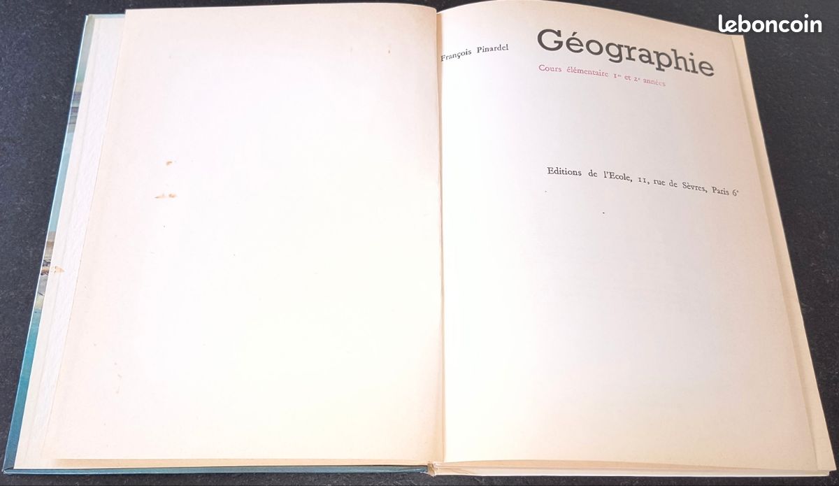 Livre Scolaire Ancien : La Géographie En Images, Cours élémentaire, 1949