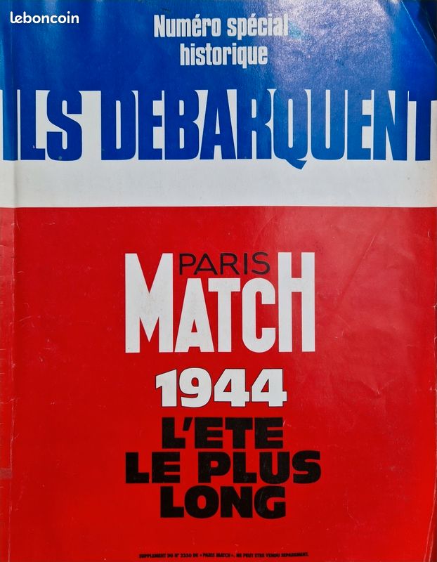 Ils débarquent - Paris Match 1944 - L'été le plus long (image 1)