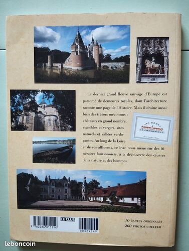 [Livre] Tous les Chateaux de la Loire et Leurs Environs - Bon état (image 3)