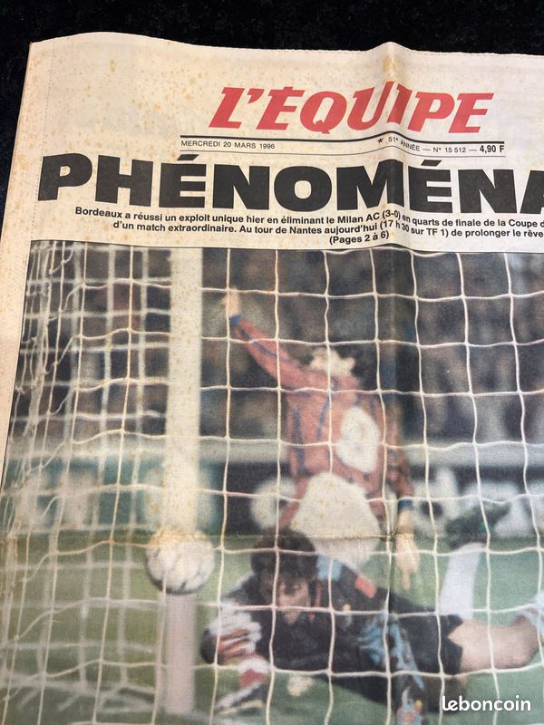 L’ÉQUIPE 15512 20 mars 1996 PHÉNOMÉNAL Bordeaux Milan (image 2)