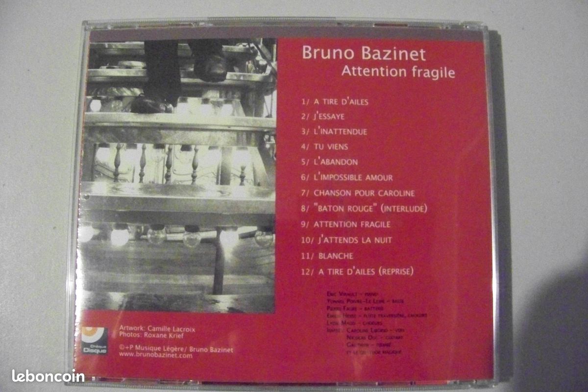 181. CD : Bruno Bazinet - Attention fragile (image 2)