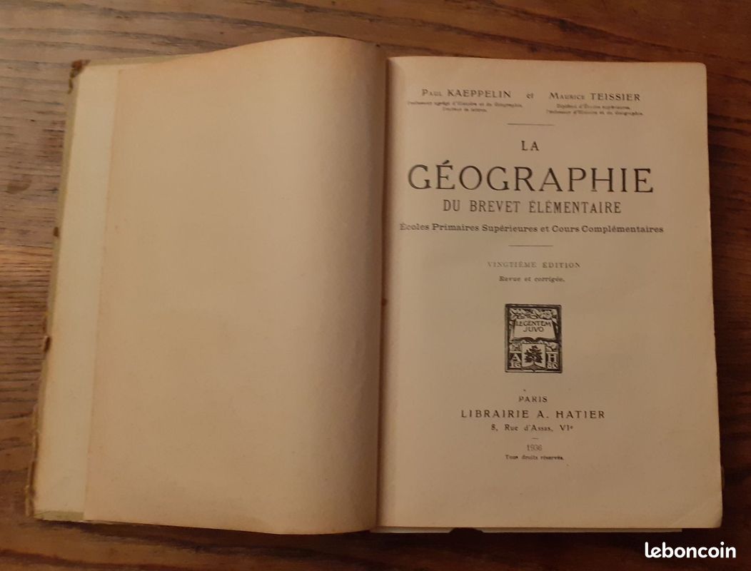 LA GEOGRAPHIE DU BREVET ELEMENTAIRE. ECOLES PRIMAIRES SUPERIEURES ET COURS COMPLEMENTAIRES – Paul Kaeppelin, Maurice Teissier – Hatier 1936 (image 5)