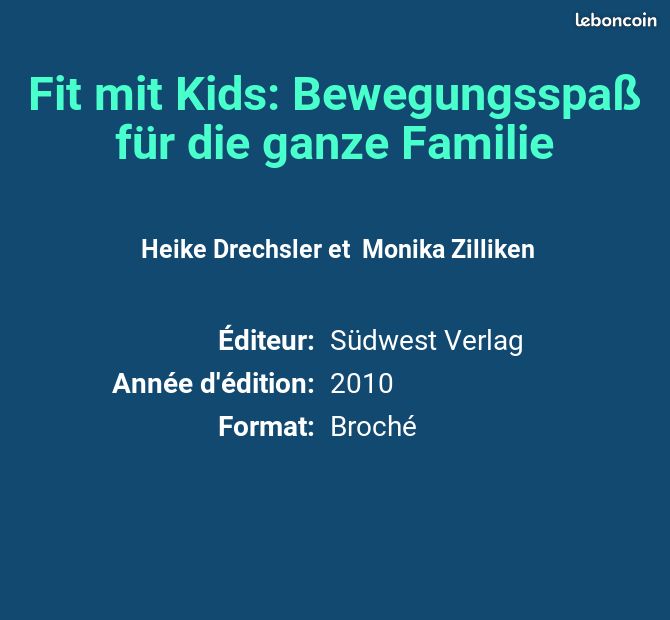 Fit mit Kids: Bewegungsspaß für die ganze Familie - Heike Drechsler et Monika Zilliken (image 2)
