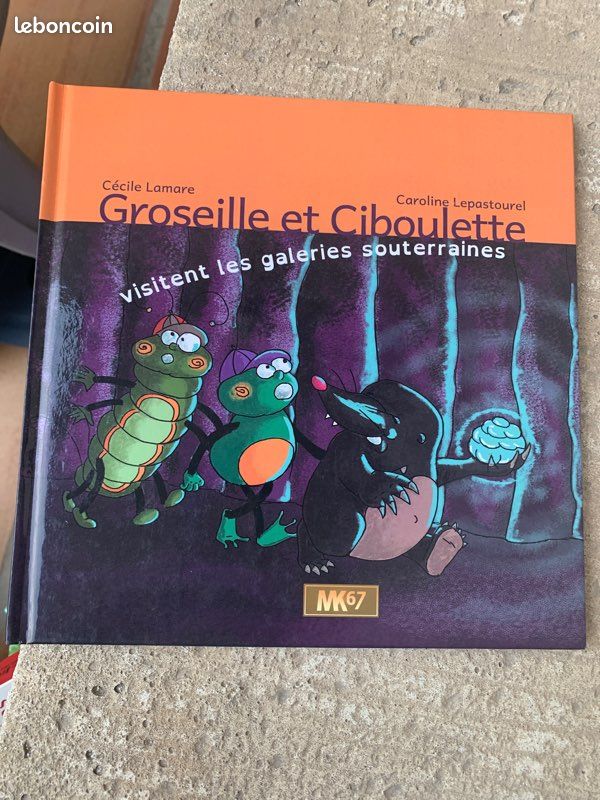 Groseille et ciboulette visitent les galeries souterraines livre (image 1)