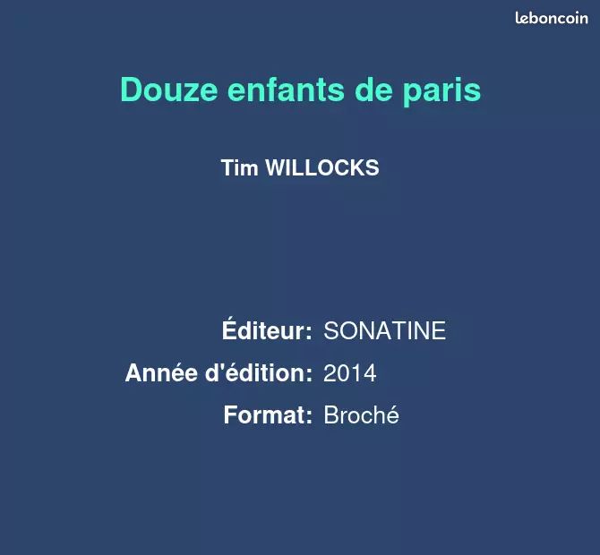 Douze enfants de paris - Tim WILLOCKS (image 2)