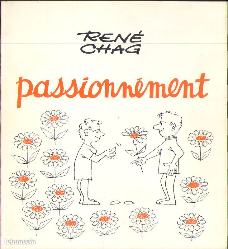 Livre Passionnément de René Chag 1985 (image 1)