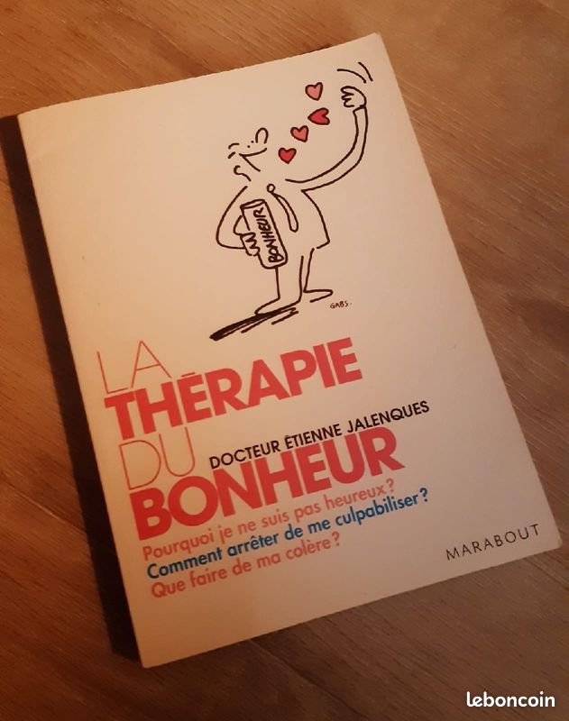 Livre Développement personnel La thérapie du bonheur Docteur Étienne Jalenques (image 1)
