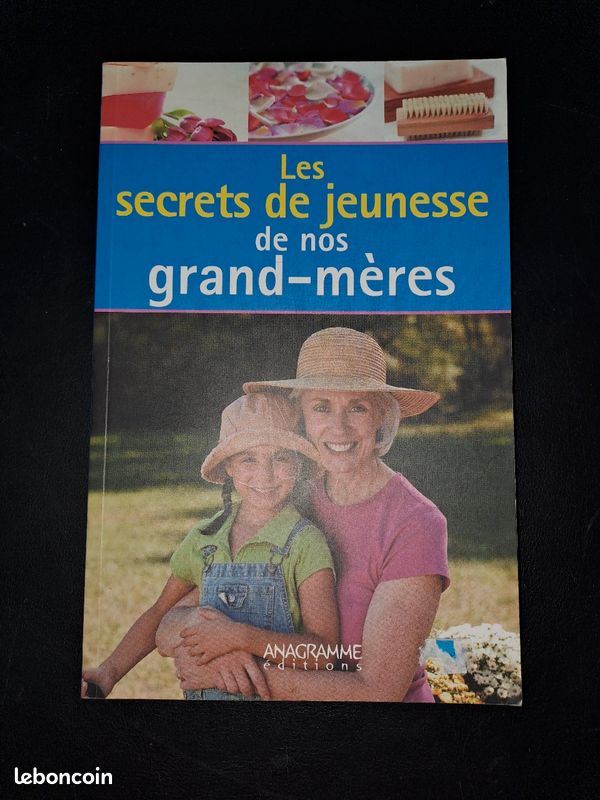 Les secrets de jeunesse de nos grand-mères (image 1)