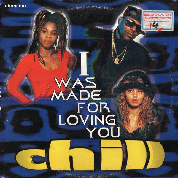 Maxi vinyl 1748 Chill – I Was Made For Loving You (image 1)