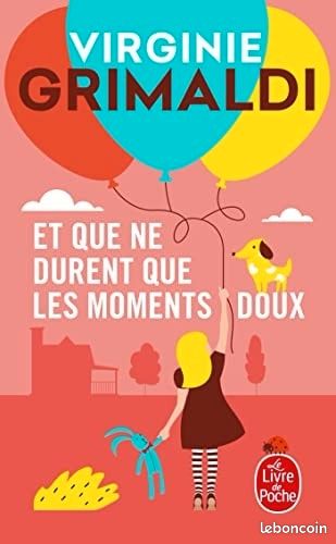 Virginie Grimaldi et que ne durent que les moments doux (image 1)