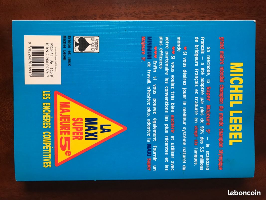 La maxi super majeure cinquième : les enchères compétitives de Michel Lebel (image 2)