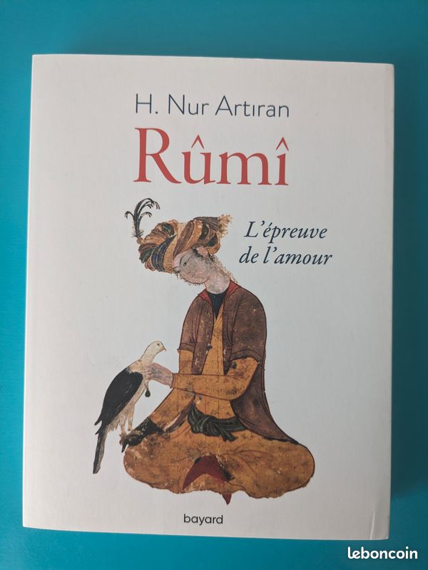 Rûmi, l'épreuve de l'amour, H.Nur Artiran (image 1)