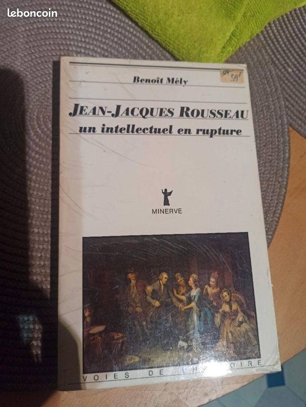 Jean-Jacques Rousseau un l'intellectuel en rupture (image 1)