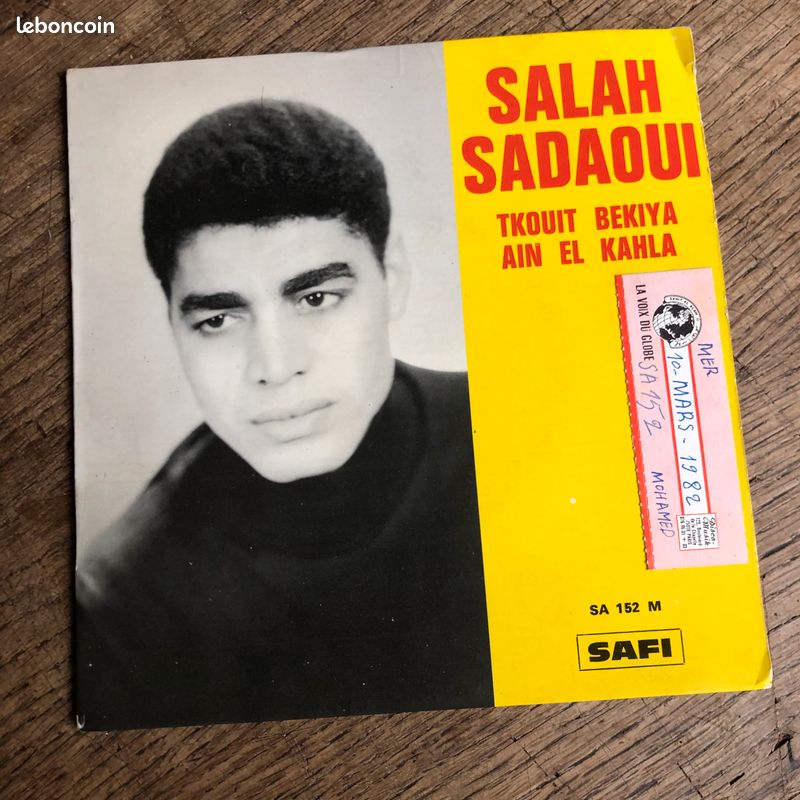 Salah Sadaoui – Tkout Bekiya / Ain El Kahla 45T • Disques SAFI – SA 152 M • Pressage rare (image 2)
