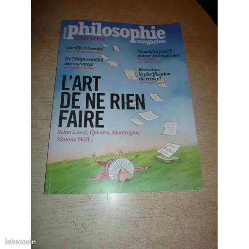 Philosophie Magazine - Hors Serie N° 58 - L Art De Ne Rien Faire (image 1)