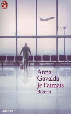 Je l'aimais Anna Gavalda (image 1)