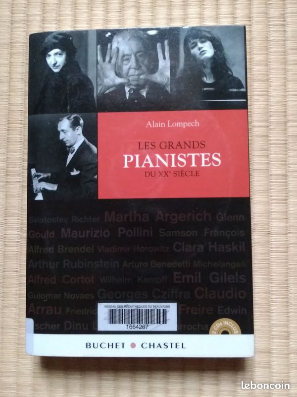 Livre Biographie Musique Les Grands Pianistes Du XXeme Siècle inclus 2 CDs Lompech (image 1)