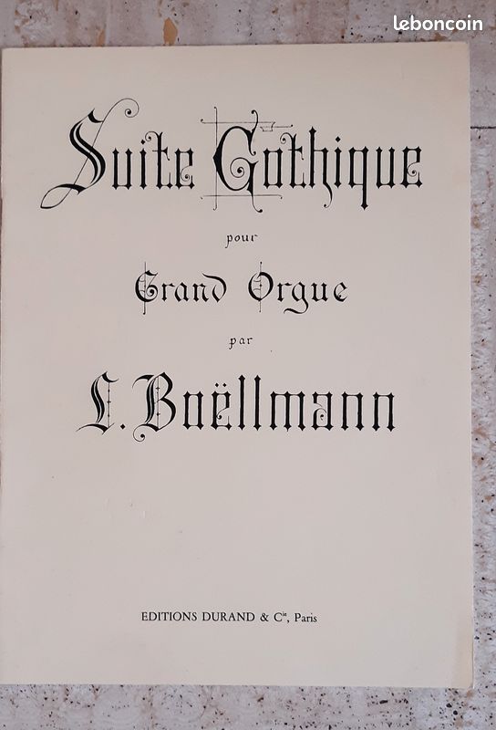 Léon BOELLMAN, œuvre pour orgue, suite gothique (image 1)