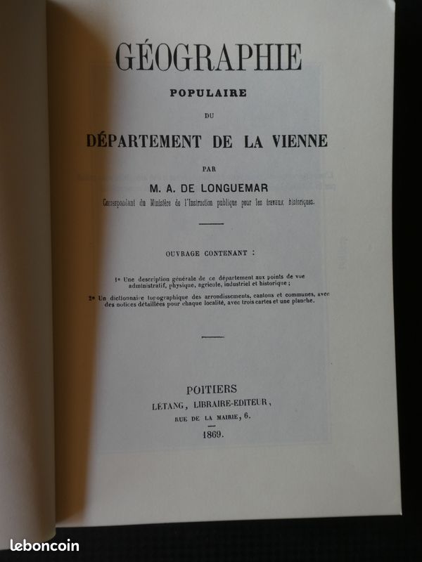 (LR2.54) Géographie Populaire de la Vienne - M. A. De Longuemar (1991), fac-similé de 1870, exemplaire Numéroté (image 1)