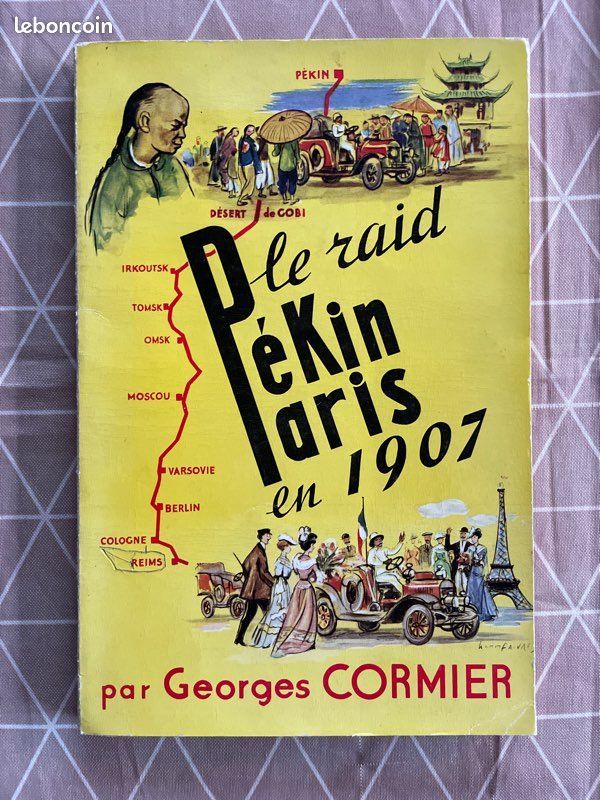 Le raid Pékin Paris en 1907 par Georges Cormier (image 1)