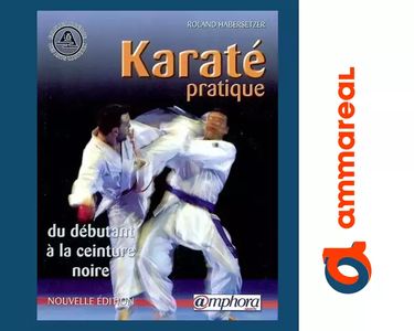Karaté Pratique - Roland Habersetzer - Édition 2003 - Livre D'occasion