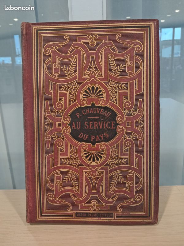 AU SERVICE DU PAYS souvenirs de SAINTE-GENEVIEVE - CHAUVEAU LIB CATHOLIQUE 1879 (image 1)