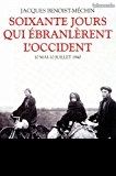 Soixante jours qui ébralèrent l'Occident - La bataille de France (image 1)
