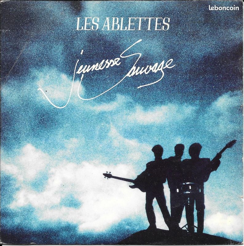 Les Ablettes : Jeunesse Sauvage / Guerillero [Vinyle 45 Tours 7"] 1987 (image 1)