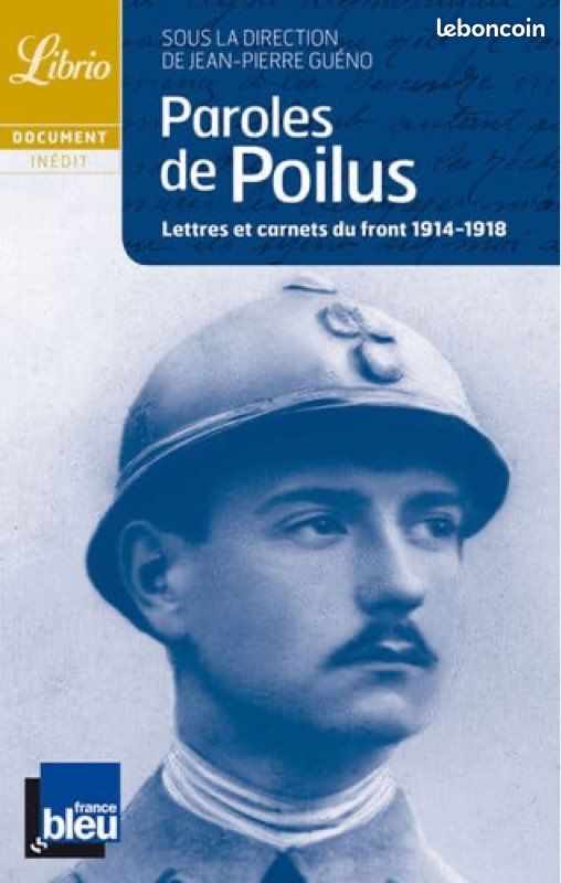 Paroles de poilus, lettres et carnets du front 1914-1918 (image 1)