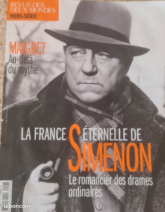 REVUE DES DEUX MONDES. Hors Serie. MAIGRET. La France éternelle de SIMENON (image 1)