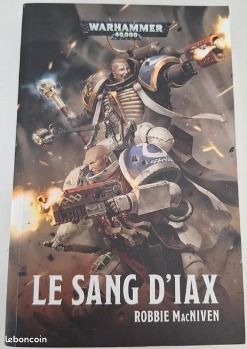 Warhammer 40000 le sang d'Iax (image 1)
