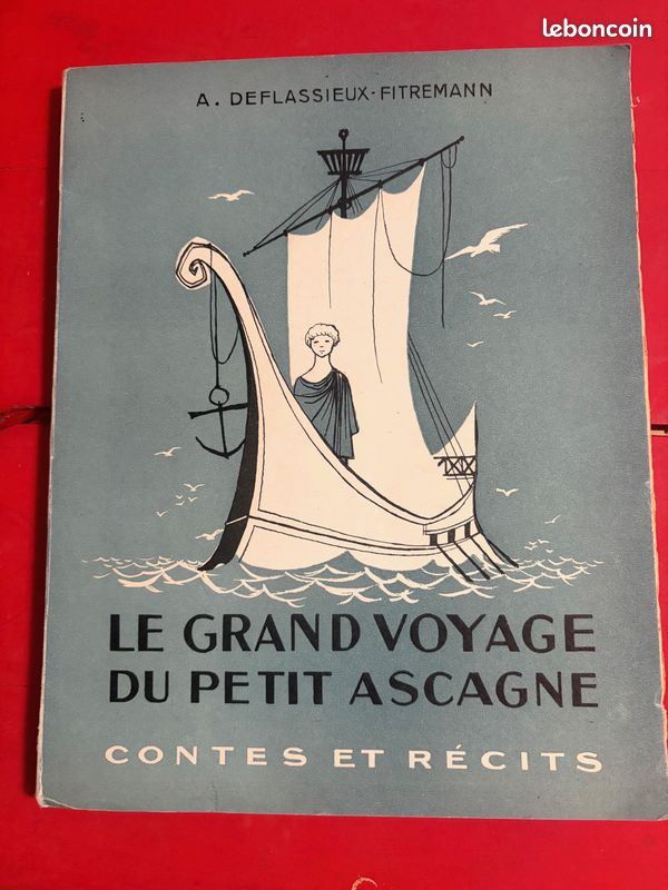 Le Grand Voyage Du Petit Ascagne D Apres L Eneide De Deflassieux -Fitremann 1959 (image 1)