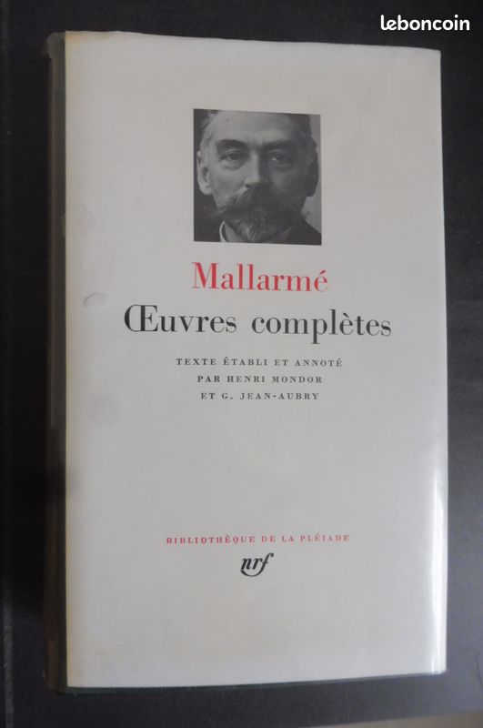 Pléiade Mallarmé Oeuvres Complètes NRF Bibliothèque de la Pléiade 