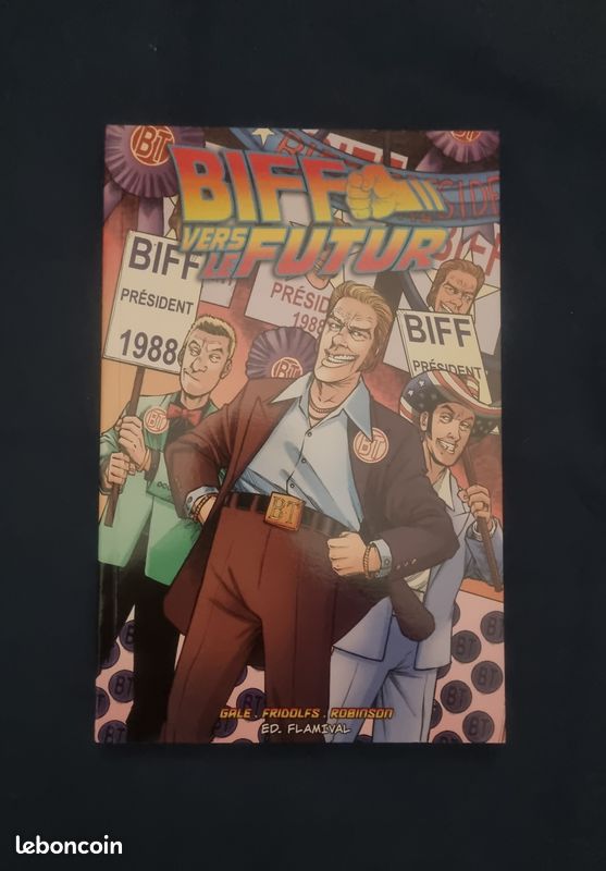 Livre retour vers le futur H.S. Biff vers le futur (image 1)
