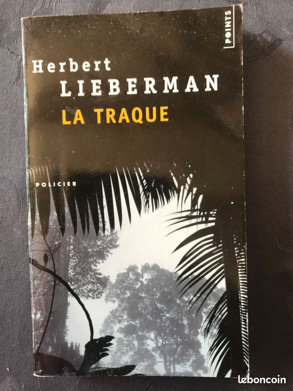 Lieberman Herbert La traque (image 1)