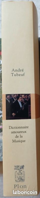 Dictionnaire Amoureux de la Musique - André Tubeuf Plon (image 2)