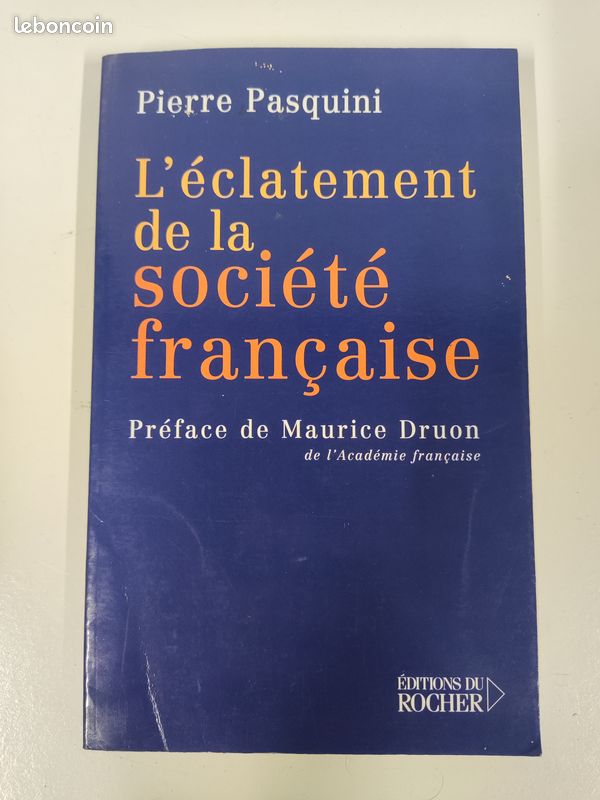 Livre L'éclatement de la société Française par Pierre Pasquini (image 1)