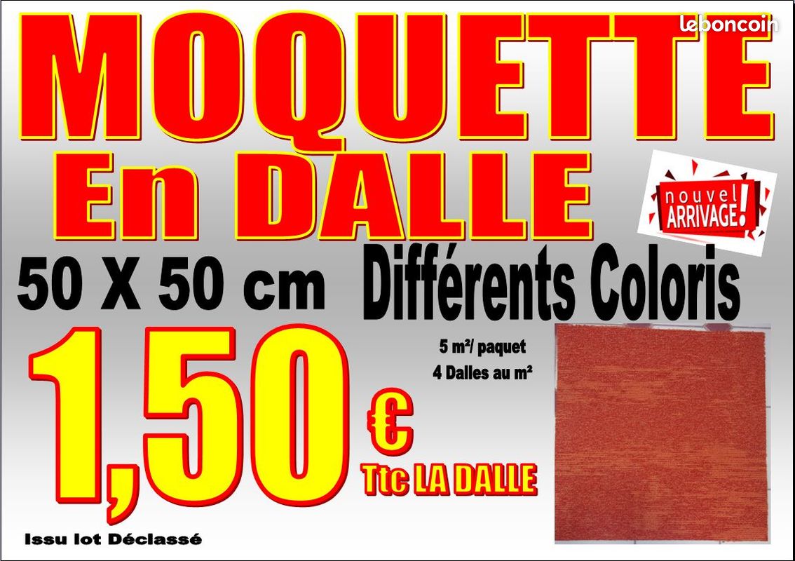 TRÈS GROS ARRIVAGE Déstockage de revêtement de sol vinyle (LINO en 2 m PROMO tout à 4,50 ttc/m²) moquette à des prix de Fou  - DALLE MOQUETTE (image 3)