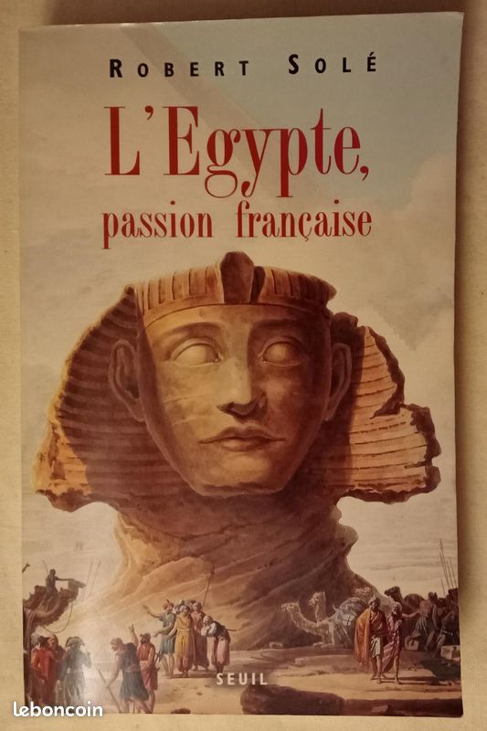 L'Egypte, Passion Française - Robert Solé (image 2)