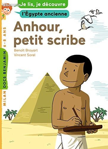 Livre je lis je découvre Anhour petit scribe 6/8 ans (image 1)
