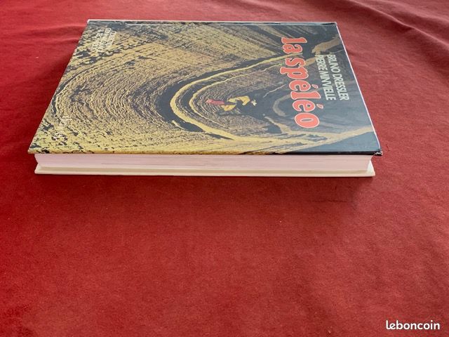 Livre La Spéléologie – Dressler Et Minvielle – Éditions Denoël, 1979 – Occasion