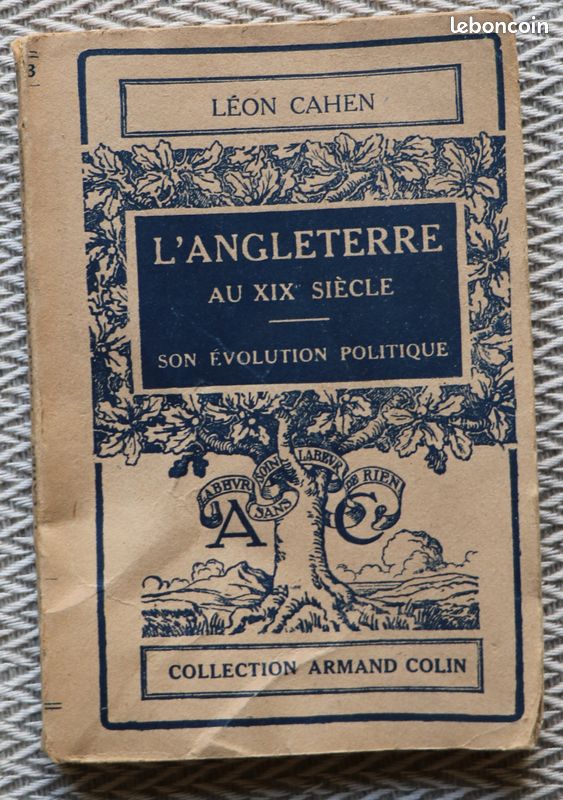 "L'Angleterre au XIXème siècle - son évolution politique" de Léon Cahen Adt Armand colin (image 1)