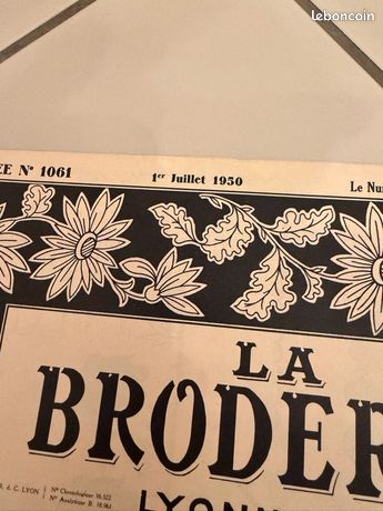 4675 Revue La broderie Lyonnaise du 15 septembre 1908 N° 233 – Au 4675 Revue La broderie Lyonnaise du 15 septembre 1908 N° 233 – Au