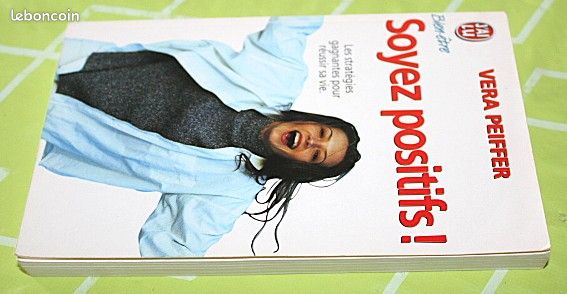 Livre bien-être "Soyez positif" Vera Peiffer J'ai Lu (zoe24) (image 2)