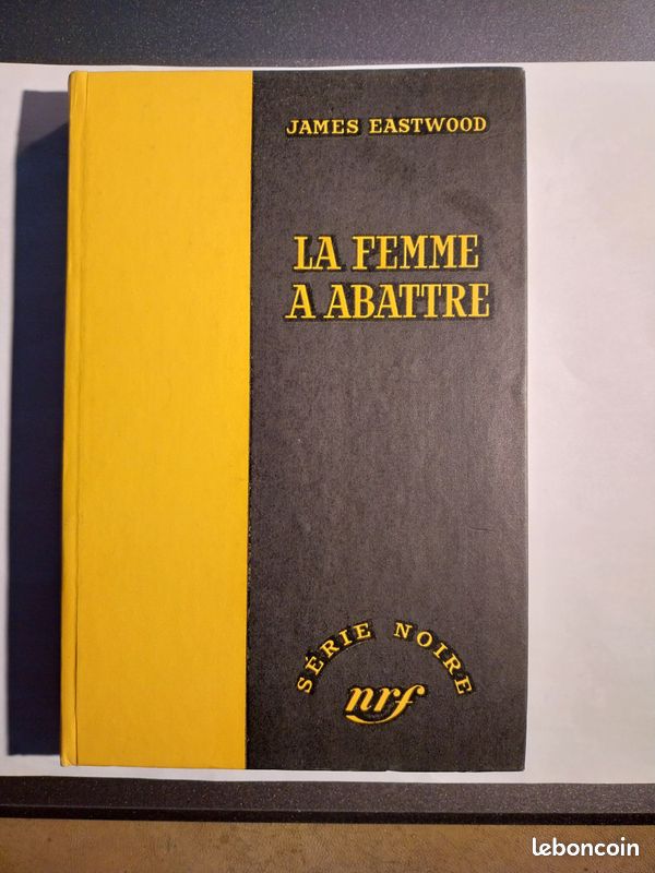 La Femme à Abattre De Bretaigne Windust (2018), Synopsis