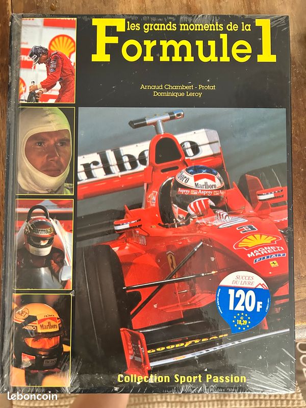 Livre : Les grands moments de la Formule 1 écrit par Arnaud Chambert